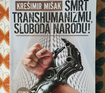 Krešimir Mišak - Smrt transhumanizmu, sloboda narodu! - cover