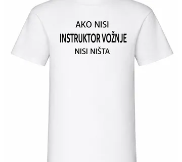 Majica ako nisi instruktor vožnje - cover