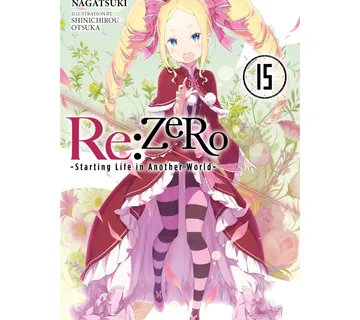 Re:ZERO -Starting Life in Another World- vol. 15 - cover