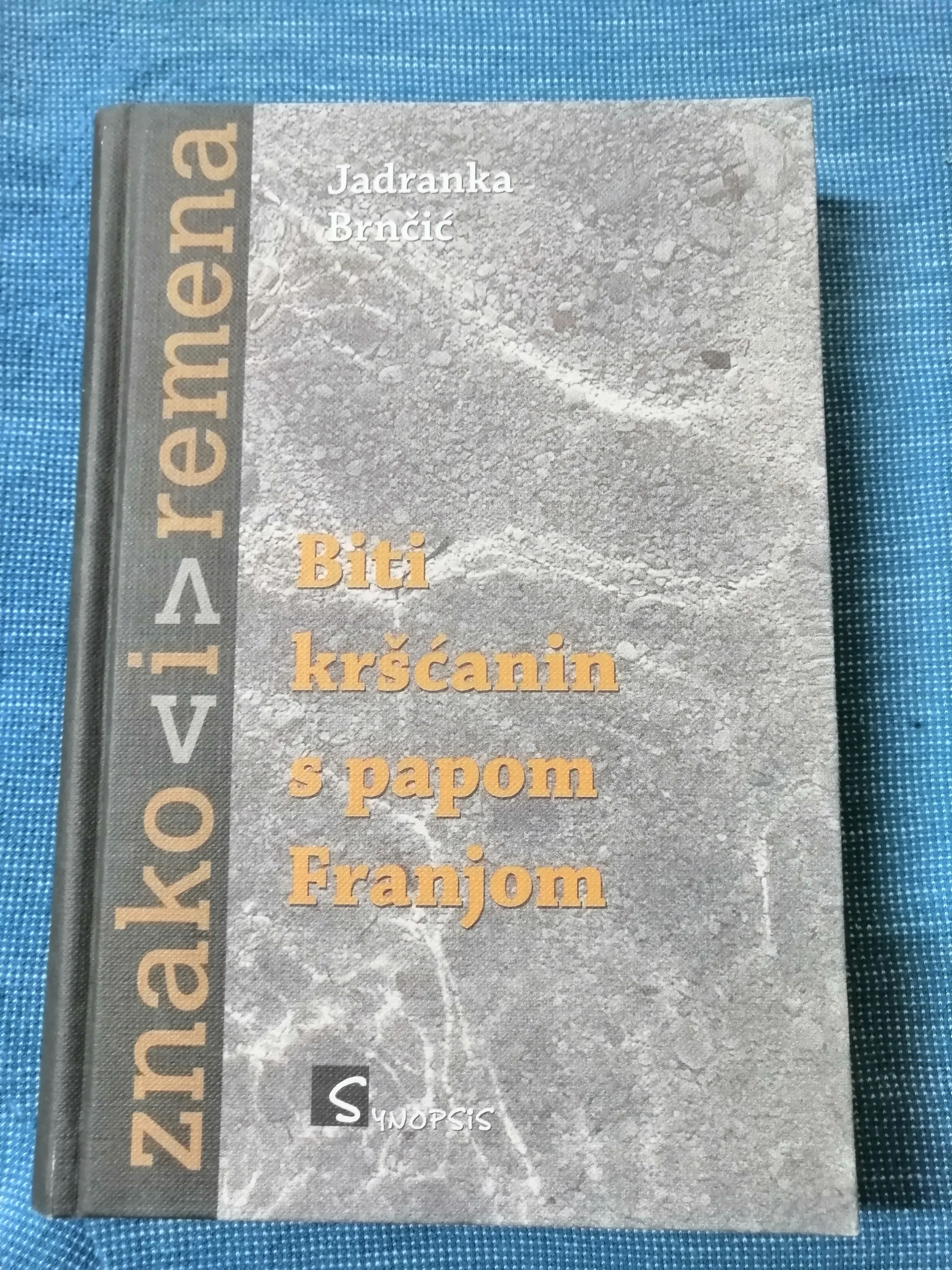 Jadranka Brnčić – Biti kršćanin s papom Franjom - cover