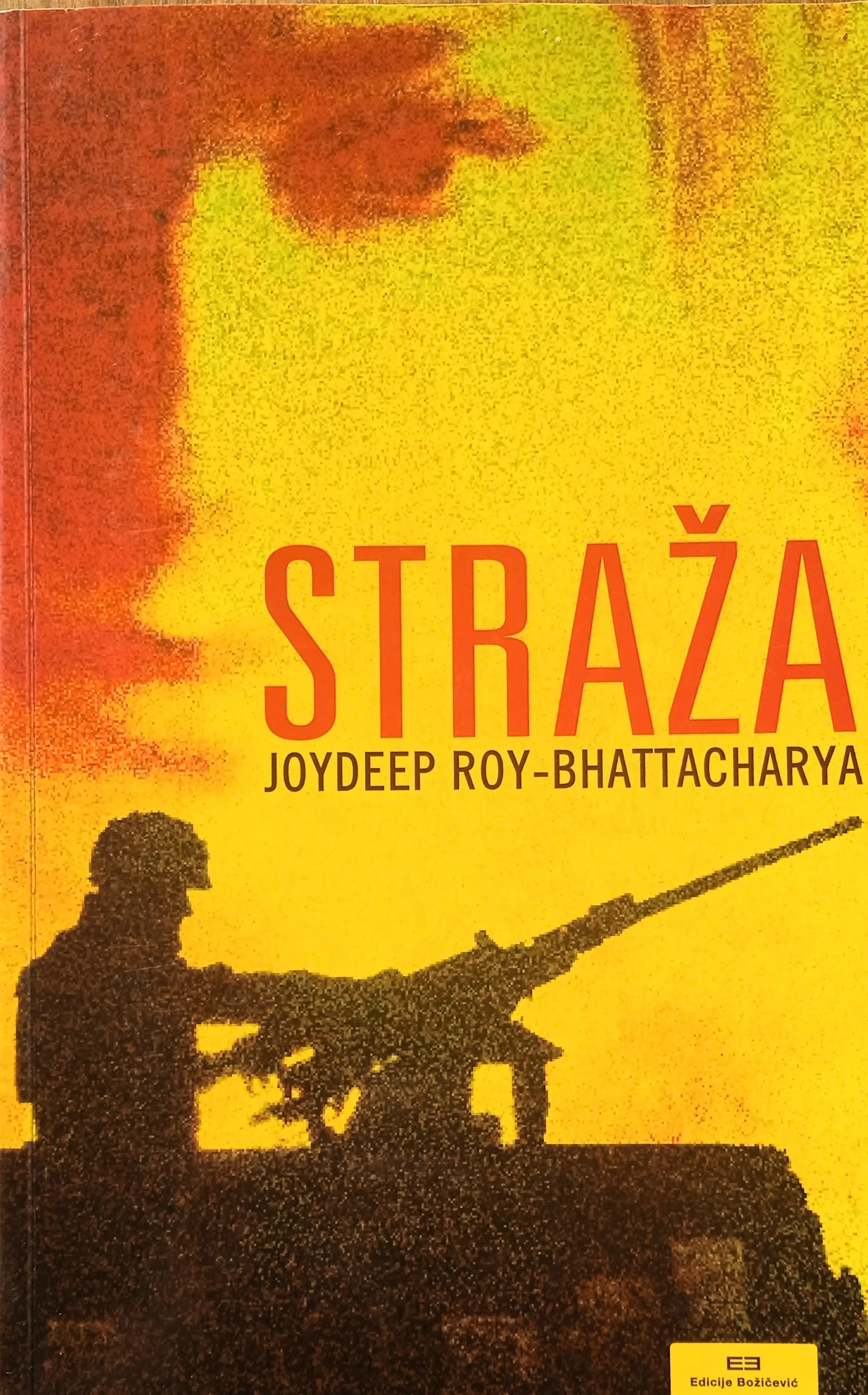 STRAŽA Joydeep Roy Bhattacharya - cover