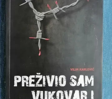 Vilim Karlović – Preživio sam Vukovar i Ovčaru - cover