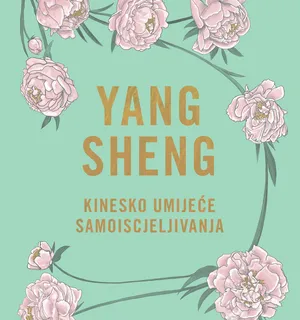 Katie Brindle - Yang sheng : Drevno umijeće samoiscjeljivanja - cover