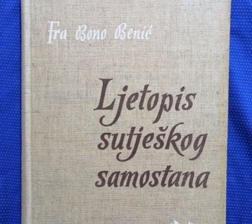 Fra Bono Benić – Ljetopis sutješkog samostana - cover