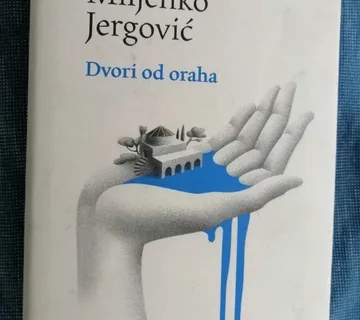 Miljenko Jergović – Dvori od oraha (potpis autora) - cover