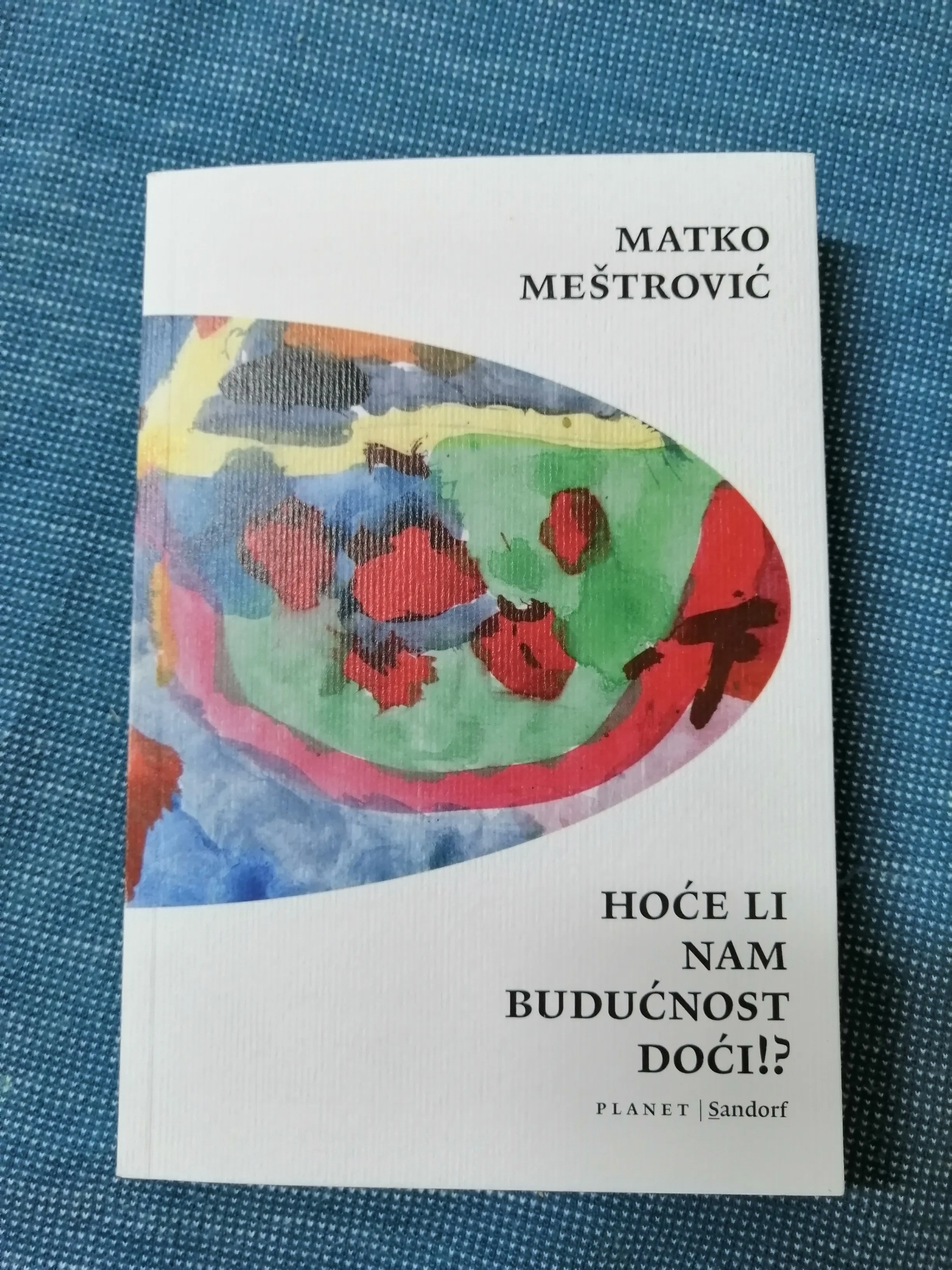 Matko Meštrović – Hoće li nam budućnost doći? - cover