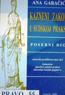 Ana Garačić - Kazneni zakon u sudskoj praksi - cover