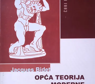 OPĆA TEORIJA MODERNE Jacques Bidet - cover