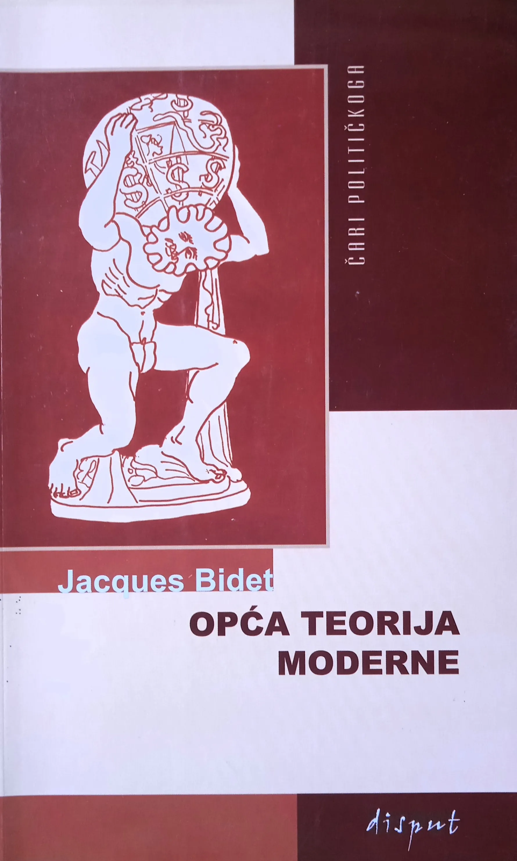 OPĆA TEORIJA MODERNE Jacques Bidet - cover