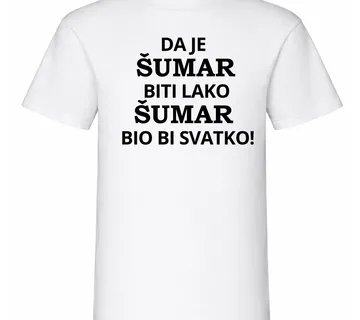 Majica da je šumar biti lako - cover