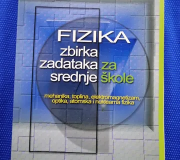 Stjepan Muić – Fizika : Zbirka zadataka za srednje škole - cover