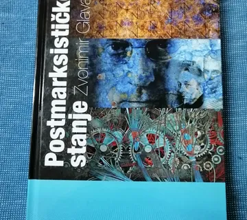 Zvonimir Glavaš – Postmarksističko stanje - cover
