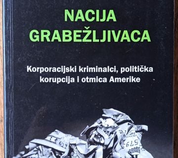 NACIJA GRABEŽLJIVACA Charles H Ferguson - cover