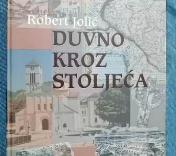 Robert Jolić – Duvno kroz stoljeća - cover