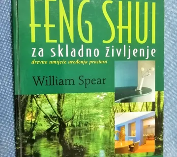 William Spear – Feng shui za skladno življenje - cover