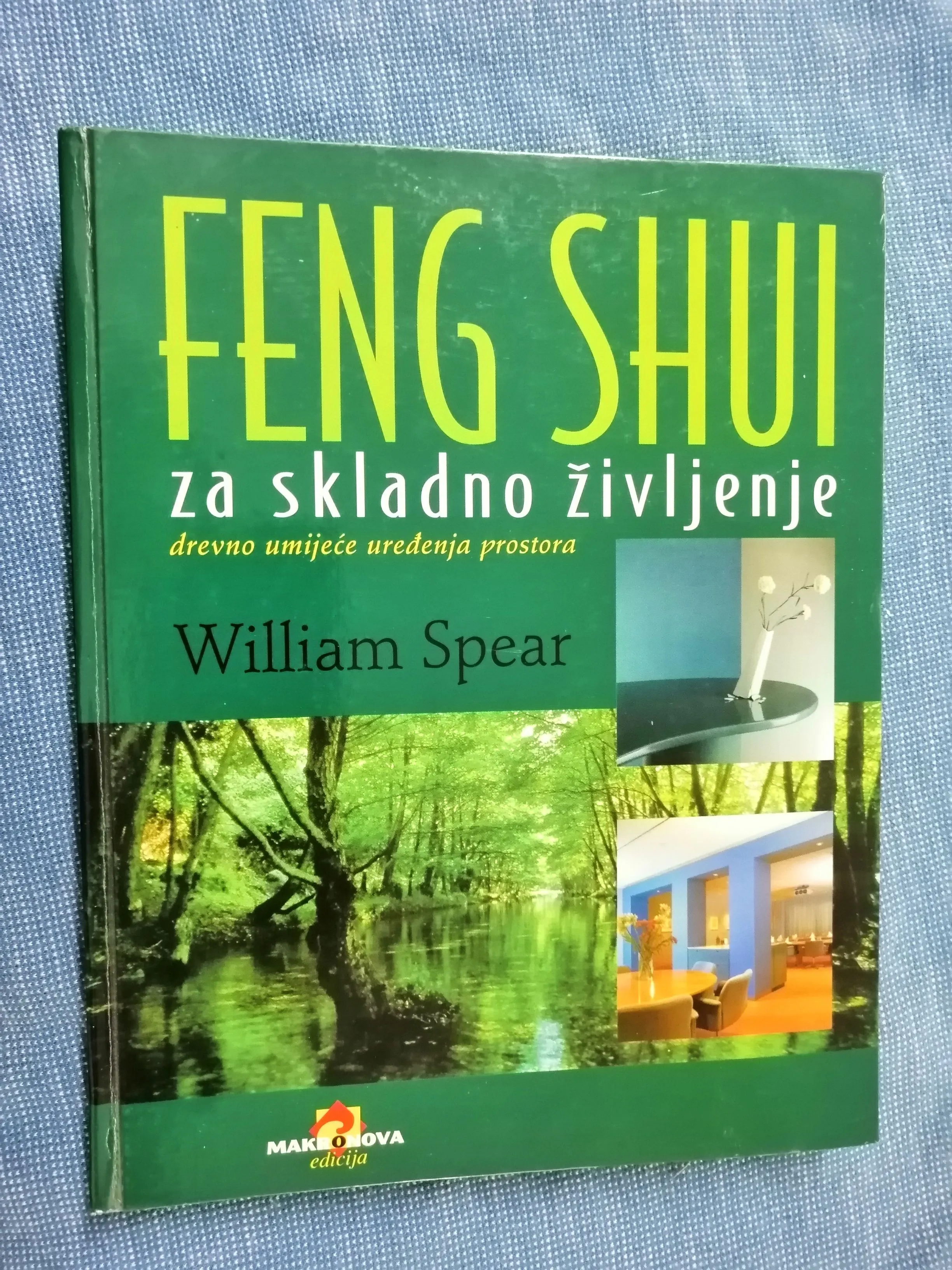 William Spear – Feng shui za skladno življenje - cover
