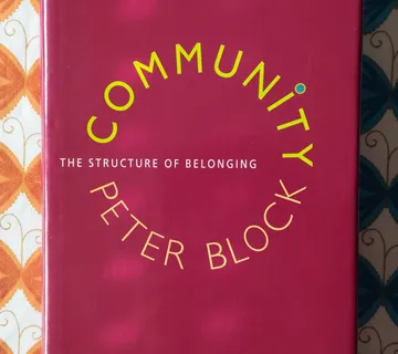 Peter Block - Community; the structure of belonging - cover