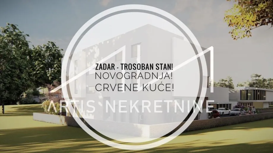 PRILIKA: ZADAR - TROSOBAN STAN, novogradnja, CRVENE KUĆE - cover