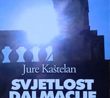 SVIJETLOST DALMACIJE Jure Kaštelan - cover
