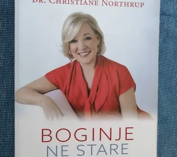 Christiane Northrup – Boginje ne stare - cover