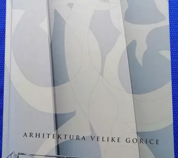 Petar Puhmajer i dr. – Arhitektura Velike Gorice - cover