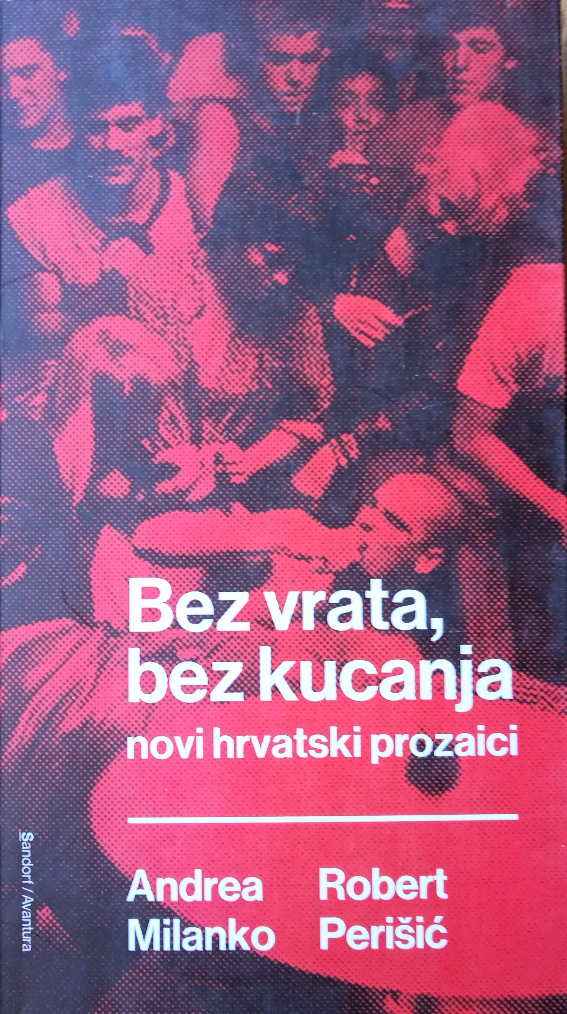 BEZ VRATA BEZ KUCANJA Andrea Milinko Robert Perišić - cover