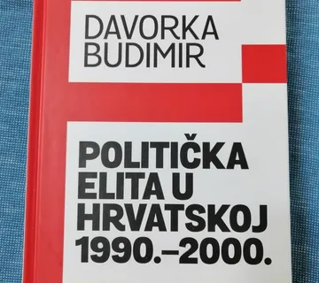 Davorka Budimir – Politička elita u Hrvatskoj 1990.–2000. (Z115) - cover