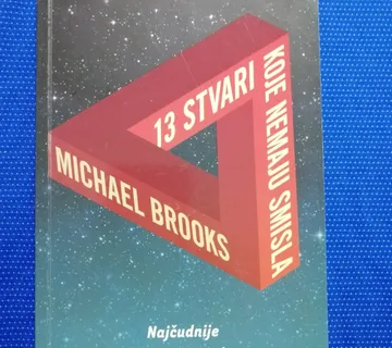 Michael Brooks – 13 stvari koje nemaju smisla - cover