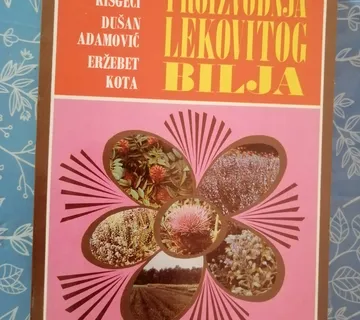 Jan Kešgeci i dr. – Proizvodnja lekovitog bilja - cover