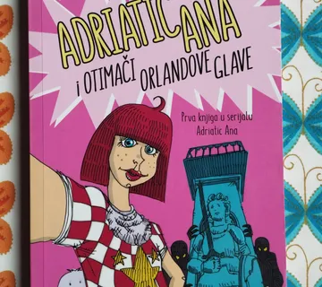 Igor Lepčin - Adriatic Ana 1 - Otimači Orlandove glave - cover