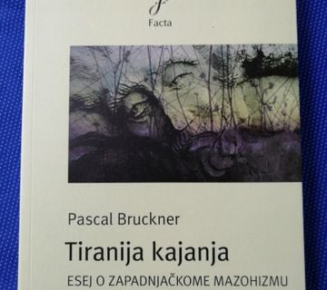 Pascal Bruckner – Tiranija kajanja - cover