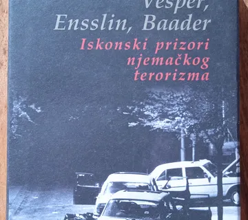VESPER ENSSLIN BAADER Iskonski prizor njemačkog terorizma Gerd Koenen - cover