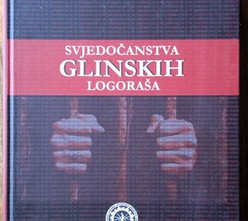 SVJEDOČANSTVA GLINSKIH LOGORAŠA Ivan Lipak DOMOVINSKI RAT - cover