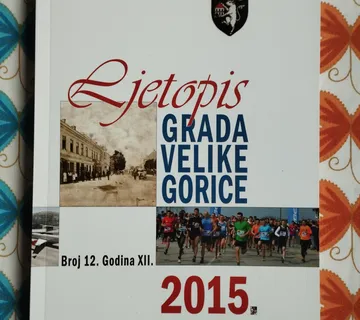 Ljetopis grada Velike Gorice 2015  -  Broj 12. Godina XII. - cover