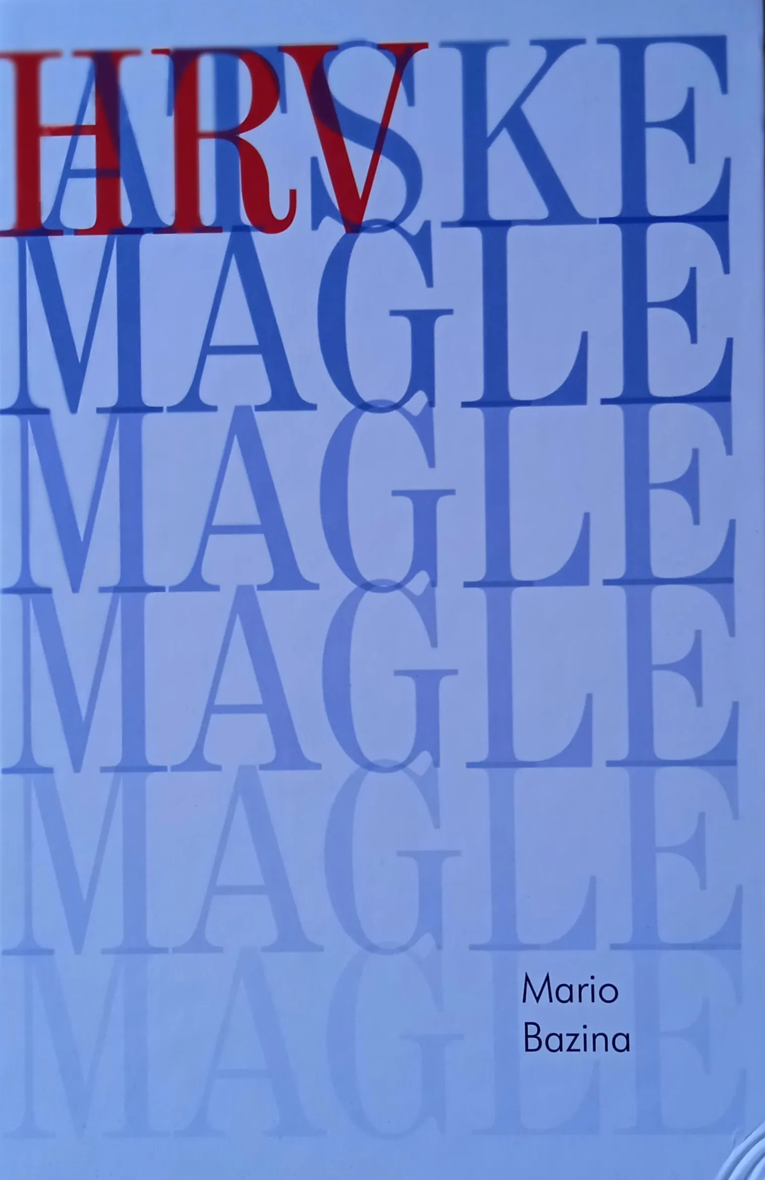 HRVATSKE MAGLE Mario Bazina - cover