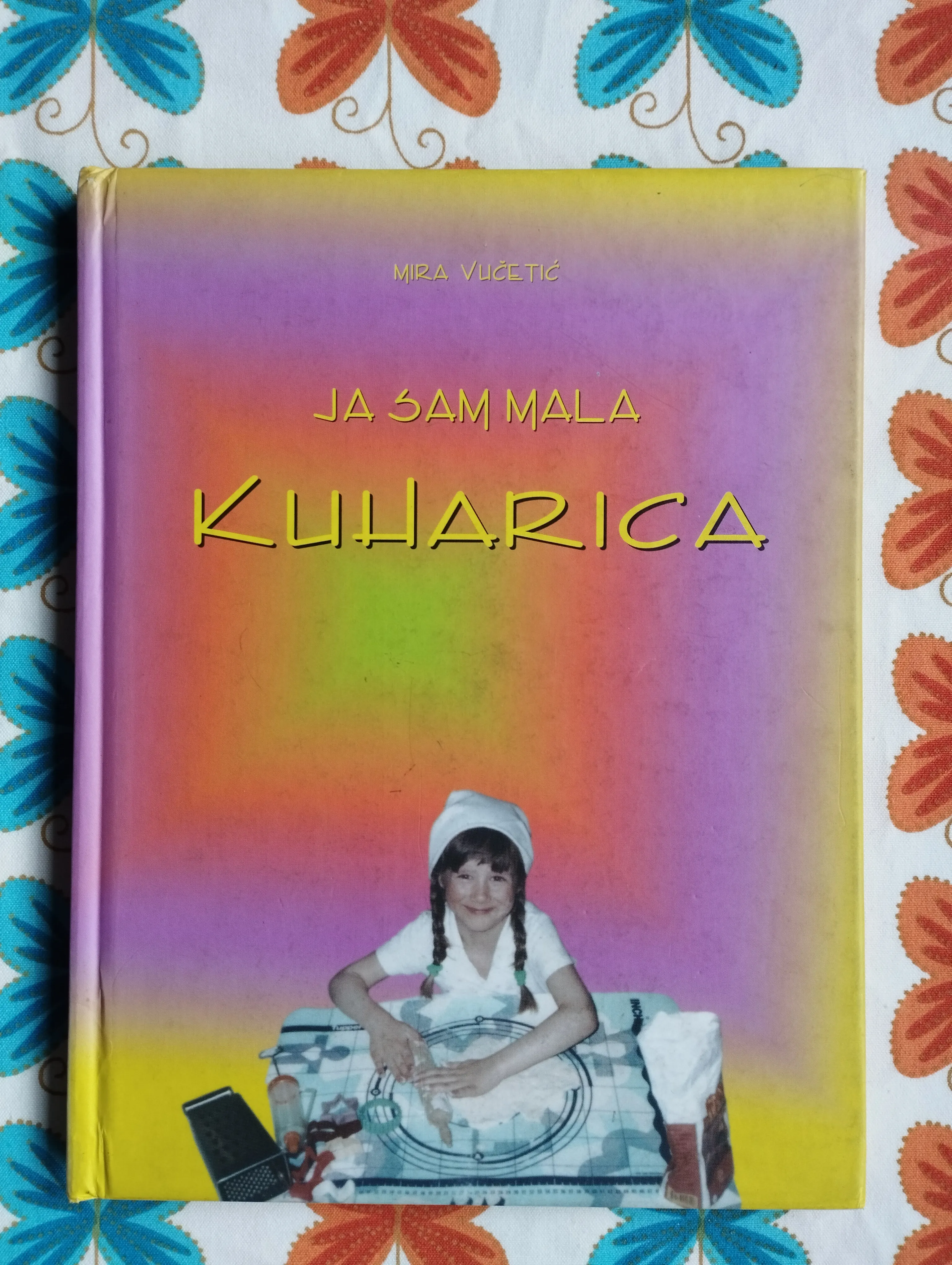 Mira Vučetić - Ja sam mala kuharica - cover