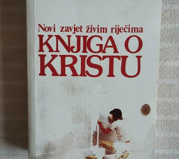 NOVI ZAVJET  ZIVIM RIJECIMA KNJIGA O KRISTU - cover