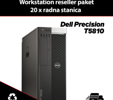 Workstation reseller paket - 20 x  Dell Precision T5810 radna stanica - cover