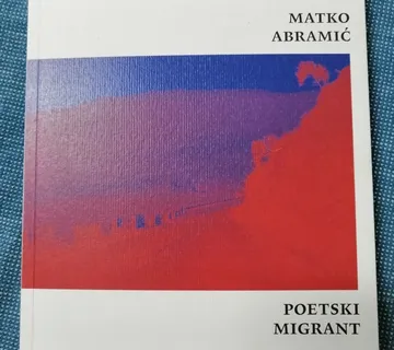 Matko Abramić – Poetski migrant - cover