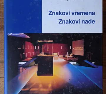 ZNAKOVI VREMENA ZNAKOVI NADE Branimir Bilić - cover