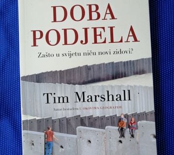 Tim Marshall – Doba podjela - cover