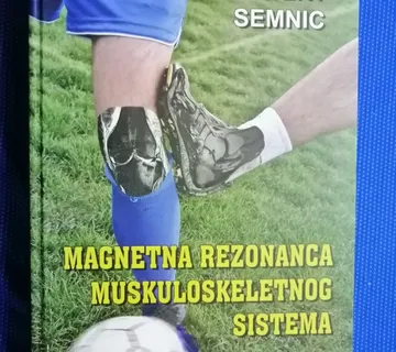 Robert Semnić – Magnetna rezonanca muskuloskeletnog sistema - cover