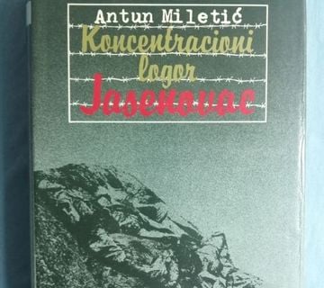 Antun Miletić – Koncentracioni logor Jasenovac 1941-1945. [A1] - cover