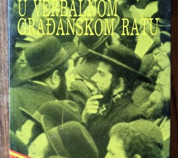 IZRAEL U VERBALNOM GRAĐANSKOM RATU Mirko Klarin Raul Teitelbaum - cover