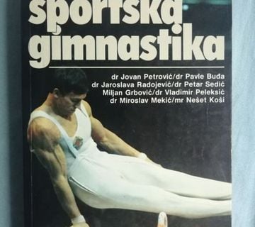 Jovan Petrović i dr. – Sportska gimnastika [A1] - cover