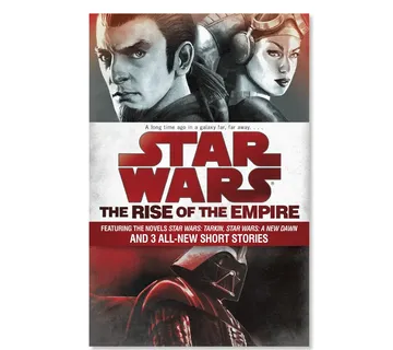 The Rise of the Empire: Star Wars - cover
