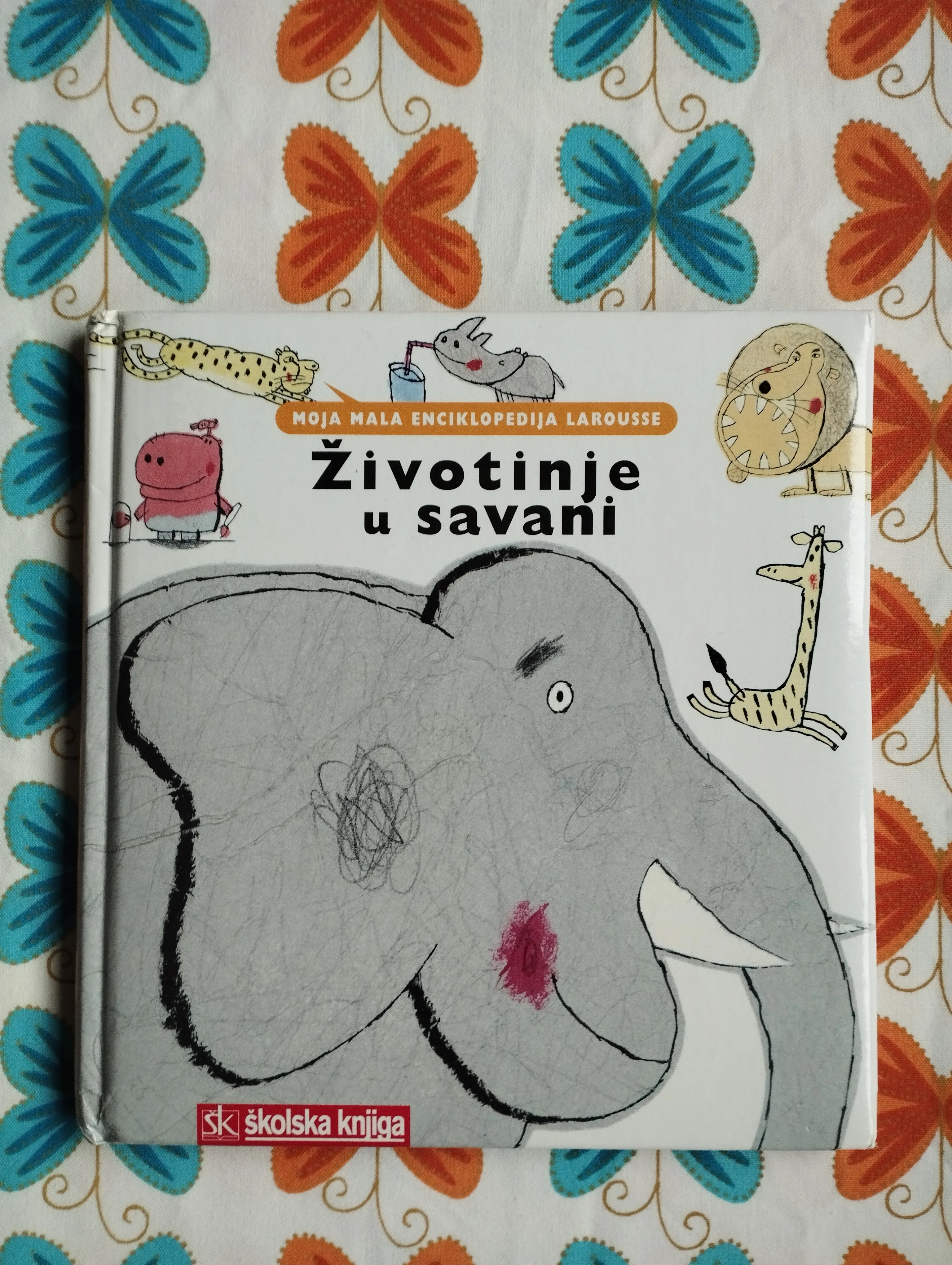 Moja mala enciklopedija Larousse - Životinje u savani - cover