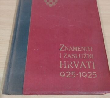 ZNAMENITI I ZASLUŽNI HRVATI (925-1925) - cover