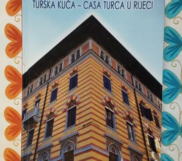 Turska kuća - Casa Turca u Rijeci - cover