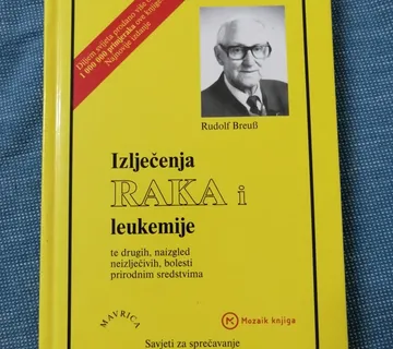 Rudolf Breuß – Izlječenja raka i leukemije - cover